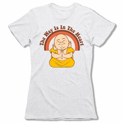 The-Way-Is-In-The-Heart-Bitty-Buda-Women-T-Shirt-White
